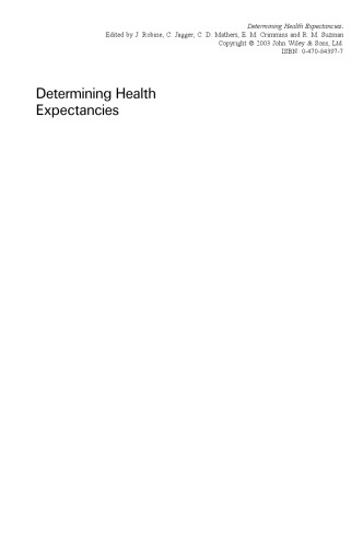 Determining Health Expectancies Jeanmarie Robine Carol Jagger