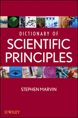 Dictionary Of Scientific Principles Stephen Marvinauth