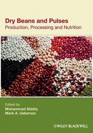 Dry Beans And Pulses Production Processing And Nutrition Muhammad Siddiq