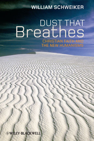 Dust That Breathes William Schweikerauth