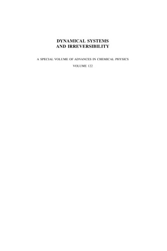 Dynamical Systems And Irreversibility A Special Volume Of Advances In Chemical Physics Volume 122 I Prigogine