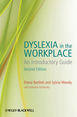 Dyslexia In The Workplace An Introductory Guide Second Edition Diana Bartlett
