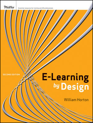 Elearning By Design 2nd Edition William Hortonauth