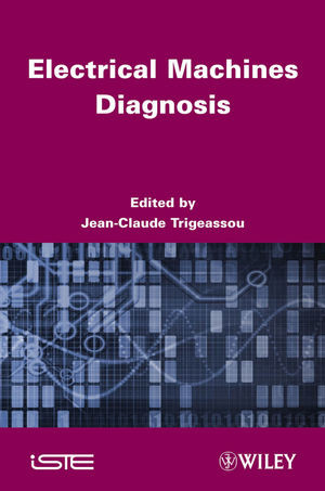Electrical Machines Diagnosis Jeanclaude Trigeassouauth