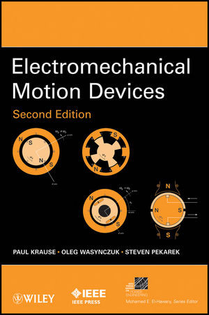 Electromechanical Motion Devices Second Edition 2nd Paul Krause
