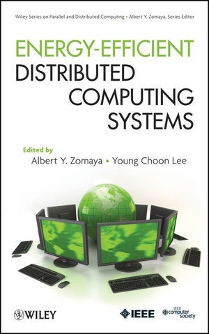 Energyefficient Distributed Computing Systems Albert Y Zomaya