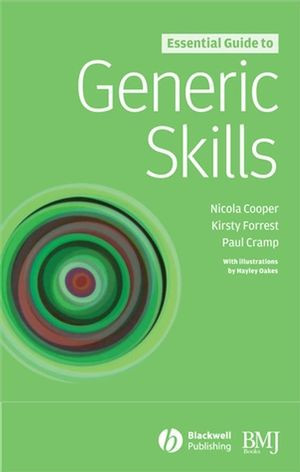 Essential Guide To Generic Skills Nicola Cooper Kirsty Forrest