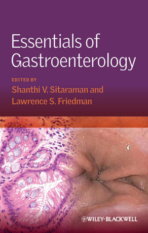 Essentials Of Gastroenterology Shanthi Srinivasan Lawrence S Friedman