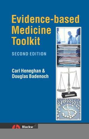 Evidencebased Medicine Toolkit Second Edition Carl Heneghan