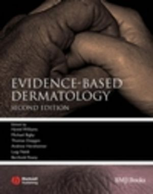 Evidencebased Dermatology 2nd Hywel Williams Michael Bigby Thomas Diepgen