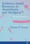 Evidencebased Resource In Anaesthesia And Analgesia Second Edition Martin R Tramer