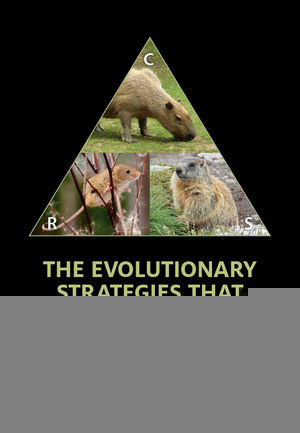 The Evolutionary Strategies That Shape Ecosystems J Philip Grime