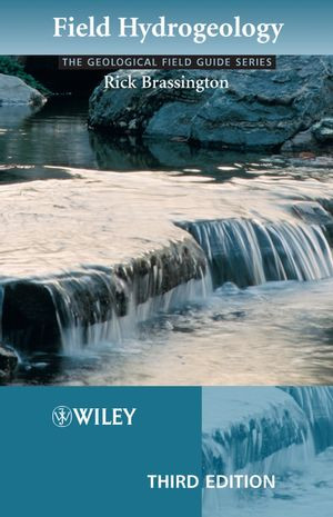 Field Hydrogeology 3rd Edition Rick Brassington