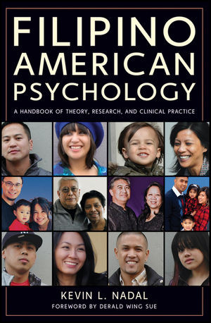 Filipino American Psychology A Handbook Of Theory Research And Clinical Practice Kevin L Nadalauth