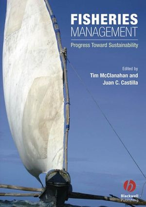 Fisheries Management Progress Towards Sustainability Mcclanahan