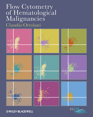 Flow Cytometry Of Hematological Malignancies Claudio Ortolaniauth