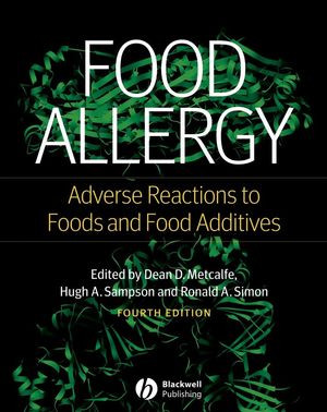 Food Allergy Adverse Reactions To Foods And Food Additives Fourth Edition Dean D Metcalfe
