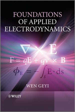 Foundations Of Applied Electrodynamics Wen Geyiauth