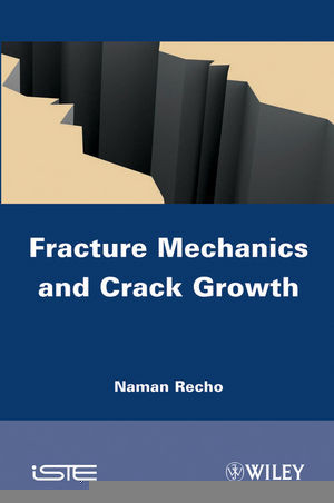 Fracture Mechanics And Crack Growth Naman Rechoauth