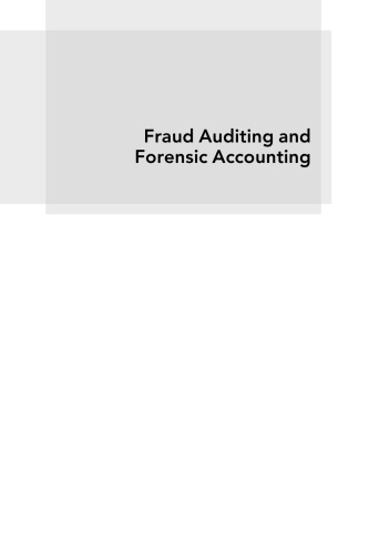 Fraud Auditing And Forensic Accounting Fourth Edition Tommie W Singleton
