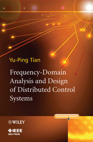 Frequencydomain Analysis And Design Of Distributed Control Systems Yuping Tianauth