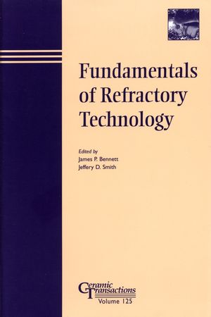 Fundamentals Of Refractory Technology
