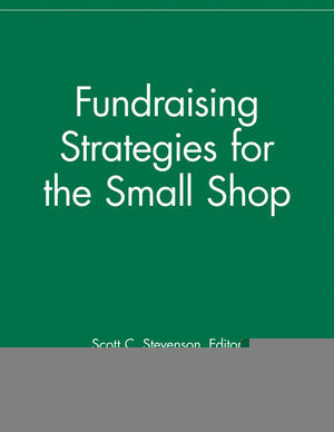 Fundraising Strategies For Small Shops Scott C Stevenson