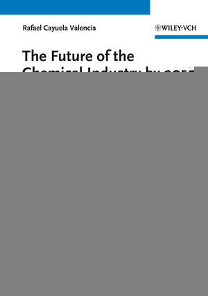 The Future Of The Chemical Industry By 2050 First Edition Rafael Cayuela Valenciaauth