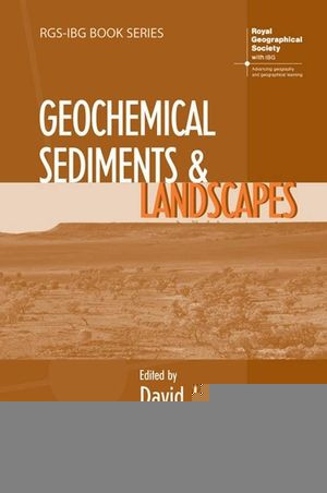 Geochemical Sediments And Landscapes David J Nash Sue J Mclaren