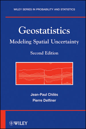 Geostatistics Modeling Spatial Uncertainty Second Edition Jeanpaul Chiles
