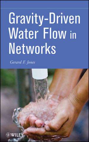 Gravitydriven Water Flow In Networks Gerard F Jonesauth