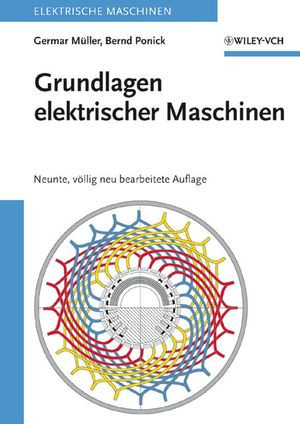 Grundlagen Elektrischer Maschinen Neunte Auflage Prof Germar Muller