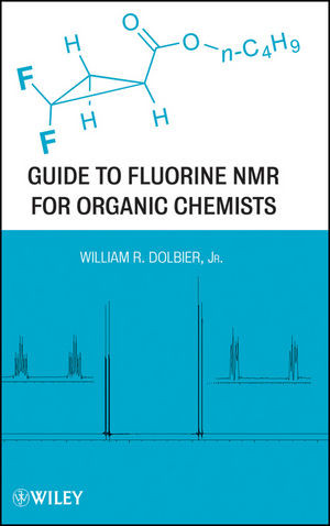 Guide To Fluorine Nmr For Organic Chemists William R Dolbierauth
