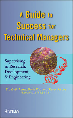 A Guide To Success For Technical Managers Supervising In Research Development Engineering Elizabeth Treher