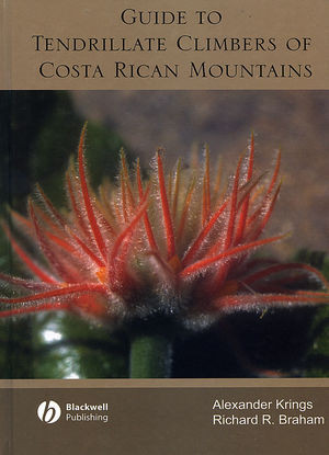 Guide To Tendrillate Climbers Of Costa Rican Mountains Alexander Krings