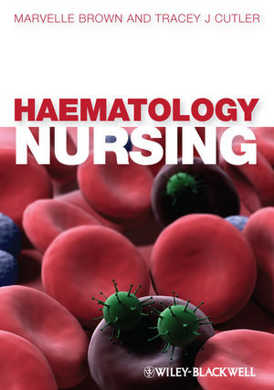 Haematology Nursing Marvelle Brown Tracey J Cutlerauth