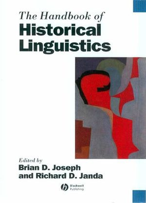 The Handbook Of Historical Linguistics Volume 1 Brian D Joseph