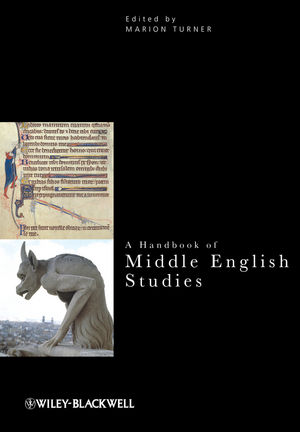A Handbook Of Middle English Studies 1st Edition Marion Turner Editor