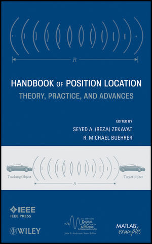 Handbook Of Position Location Theory Practice And Advances Reza Zekavat