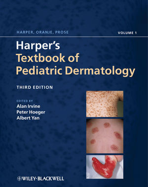 Harpers Textbook Of Pediatric Dermatology Volume 1 2 Third Edition Alan D Irvine