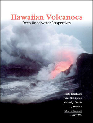 Hawaiian Volcanoes Deep Underwater Perspectives Eiichi Takahashi