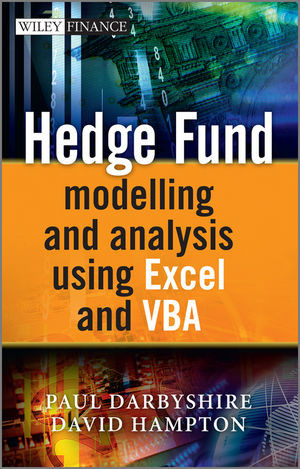 Hedge Fund Modelling And Analysis Using Excel And Vba Paul Darbyshire