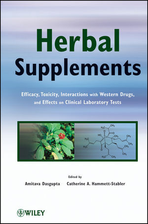 Herbal Supplements Efficacy Toxicity Interactions With Western Drugs And Effects On Clinical Laboratory Tests Amitava Dasgupta