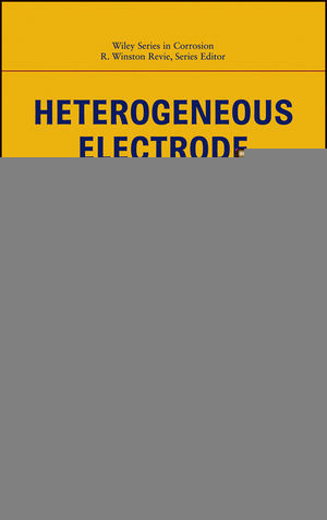 Heterogeneous Electrode Processes And Localized Corrosion Yongjun Tanauth