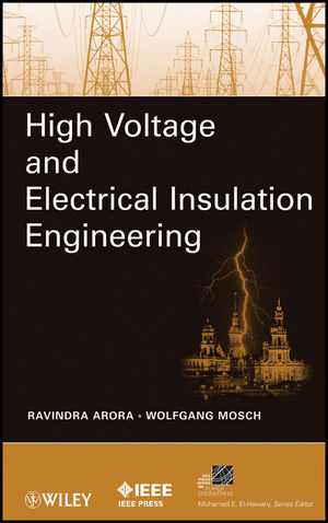 High Voltage And Electrical Insulation Engineering Ravindra Arora