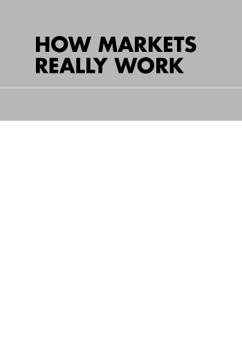 How Markets Really Work A Quantitative Guide To Stock Market Behavior Second Edition Laurence A Connors
