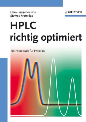 Hplc Richtig Optimiert Ein Handbuch Fur Praktiker Stavros Kromidas