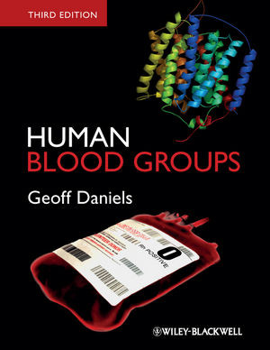 Human Blood Groups 3rd Edition Geoff Daniels