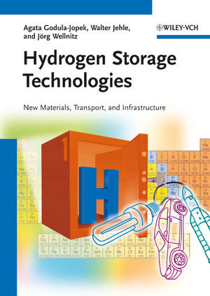 Hydrogen Storage Technologies New Materials Transport And Infrastructure Dr Ing Agata Godulajopek