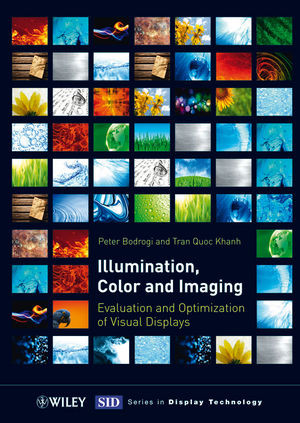 Illumination Color And Imaging Evaluation And Optimization Of Visual Displays Dr Peter Bodrogi